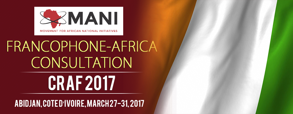 Postponement of the MANI 2021 Continental Consultation in Abidjan, Côte d’Ivoire